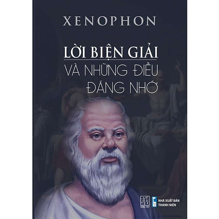 Lời Biện Giải Và Những Điều Đáng Nhớ