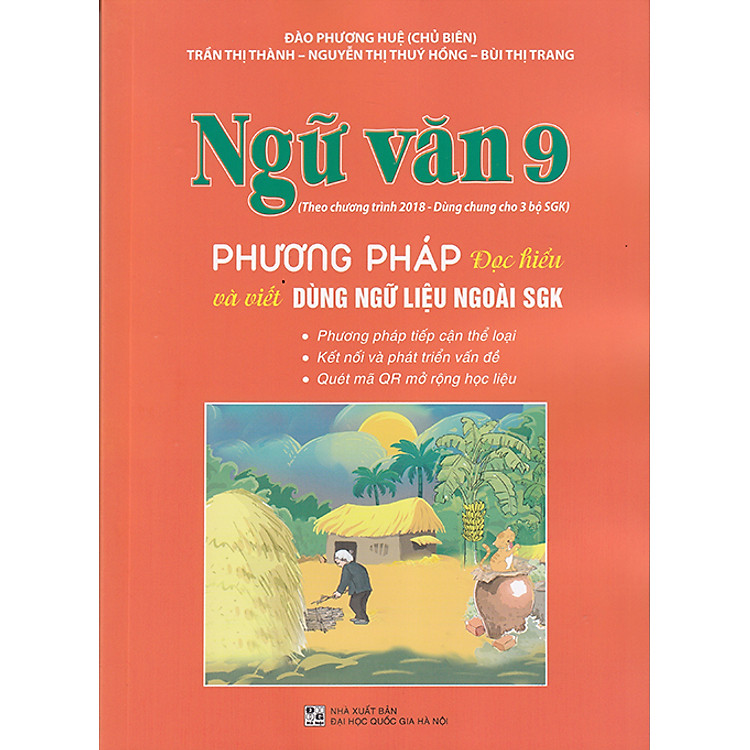 Ngữ văn 9 – Phương pháp Đọc hiểu và viết (Dùng ngữ liệu ngoài sgk)