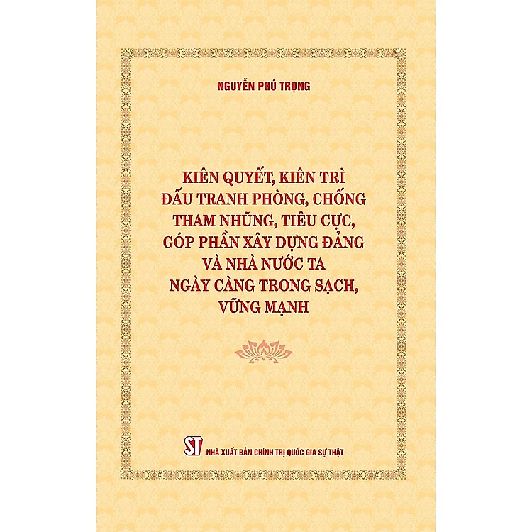 Kiên Quyết, Kiên Trì Đấu Tranh Phòng, Chống Tham Nhũng, Tiêu Cực