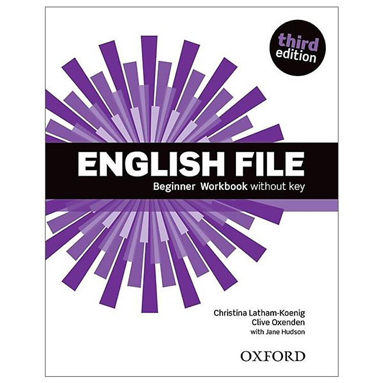 English File: Beginner: Workbook Without Key – 3rd Edition