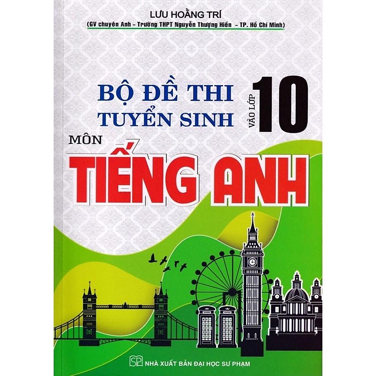 Bộ Đề Thi Tuyển Sinh Vào Lớp 10 Môn Tiếng Anh (HA-MK) - Ảnh 3