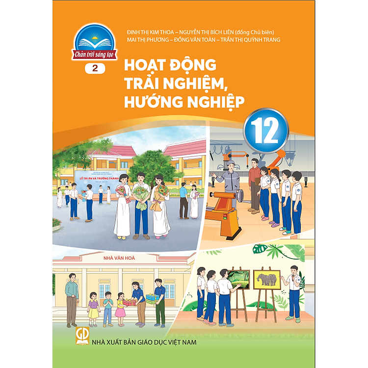 Sách giáo khoa Hoạt Động Trải Nghiệm, Hướng Nghiệp 12-2- Chân Trời Sáng Tạo
