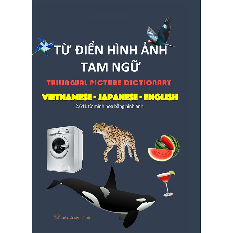 Từ điển hình ảnh tam ngữ Việt- Nhật- Anh
