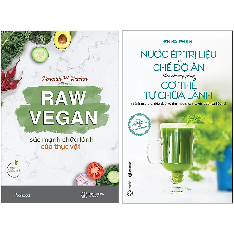 Raw Vegan – Sức Mạnh Chữa Lành Của Thực Vật