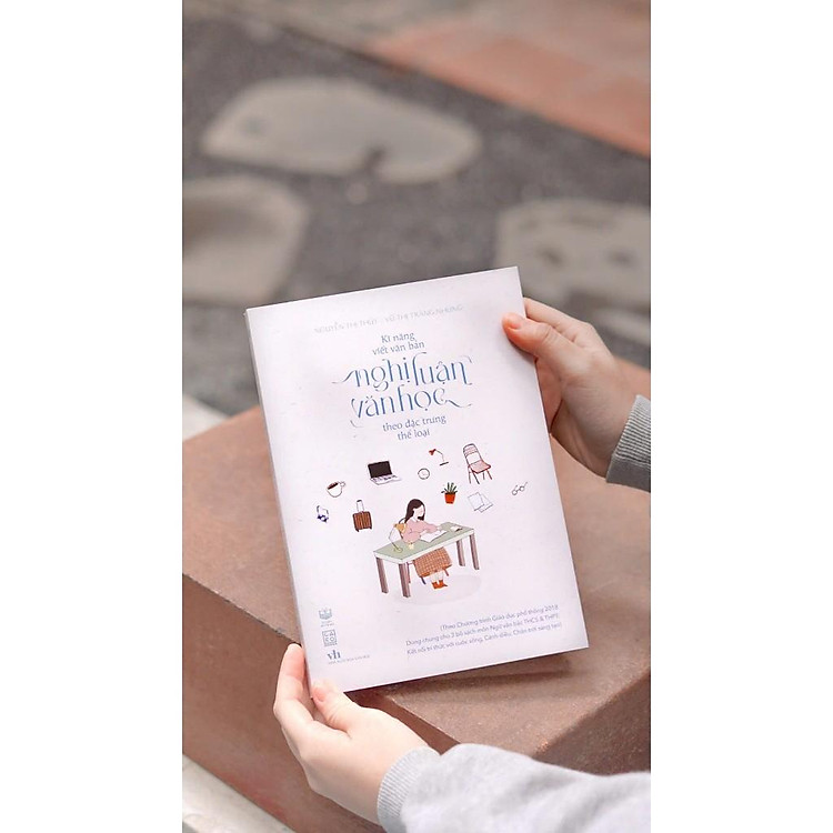 Kĩ Năng Viết Văn Bản Nghị Luận Văn Học Theo Đặc Trưng Thể Loại - Ảnh 3