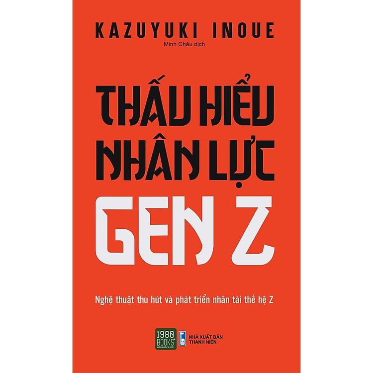 Thấu Hiểu Nhân Lực GenZ