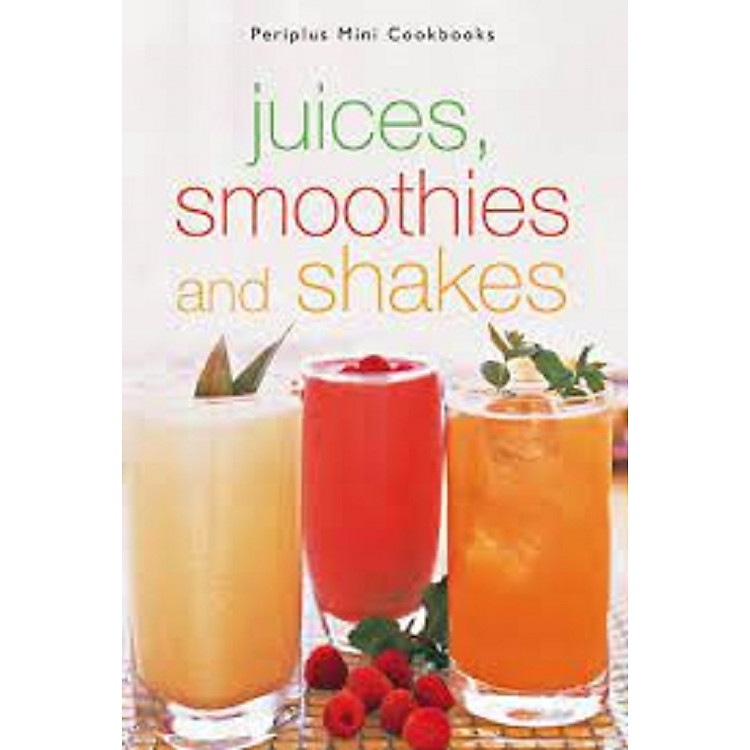JUICES SMOOTHIES AND SHAKES