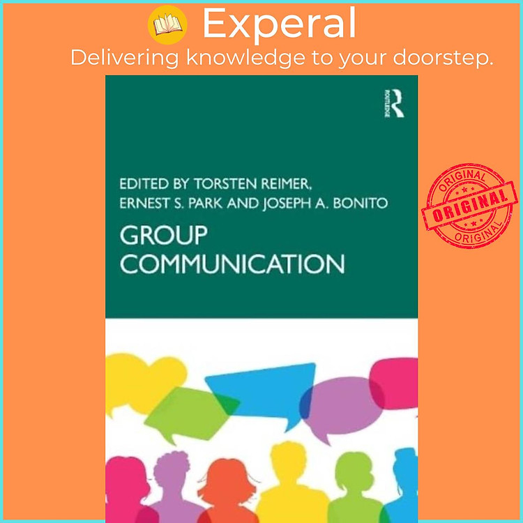 Sách - Group Communication - An Advanced Introduction by Joseph A. Bonito (UK edition, paperback)
