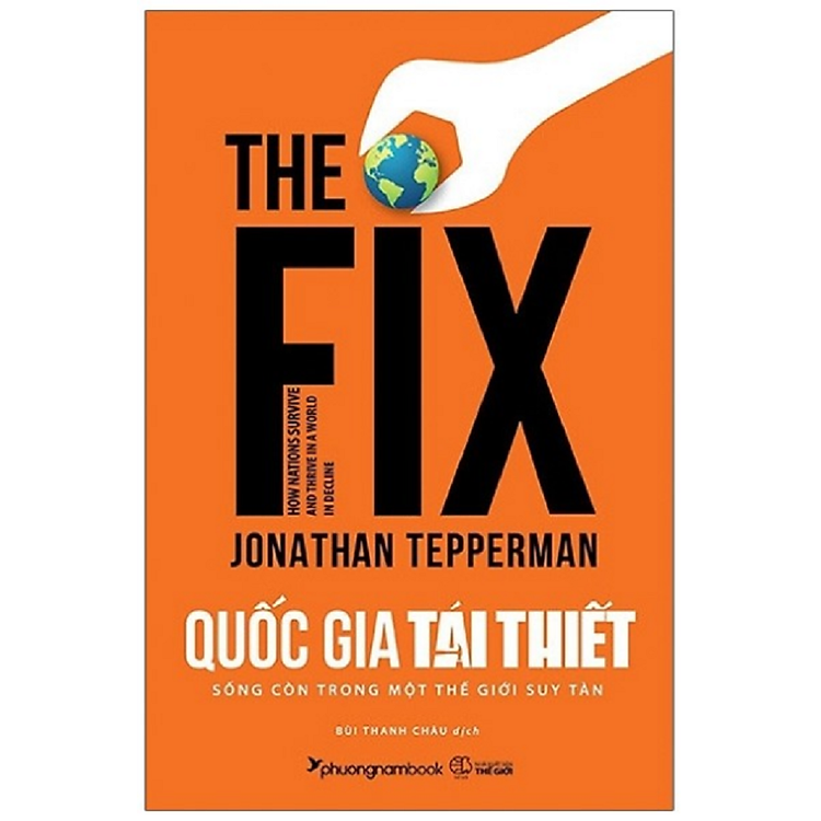 Quốc Gia Tái Thiết – Sống Còn Trong Một Thế Giới Suy Tàn