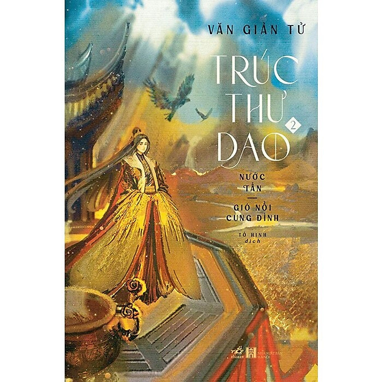 TRÚC THƯ DAO 2 (NƯỚC TẤN – GIÓ NỔI CUNG ĐÌNH)