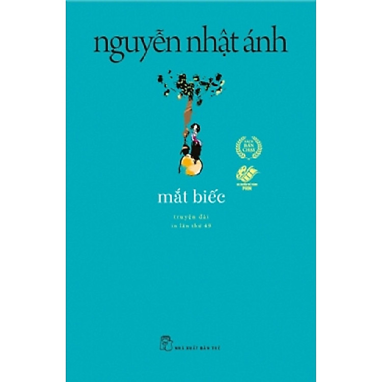 Mắt Biếc - Nguyễn Nhật Ánh