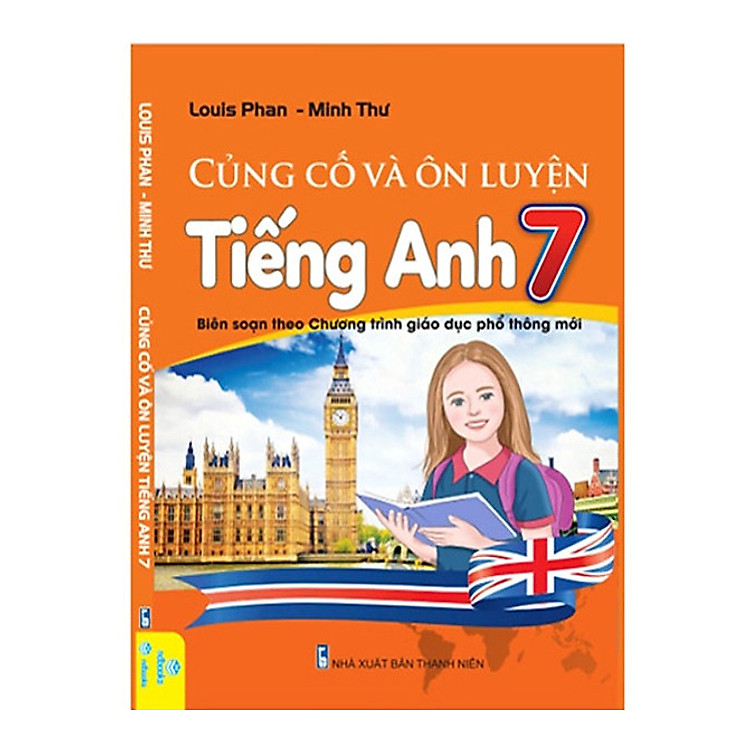 Củng Cố Và Ôn Luyện Tiếng Anh 7