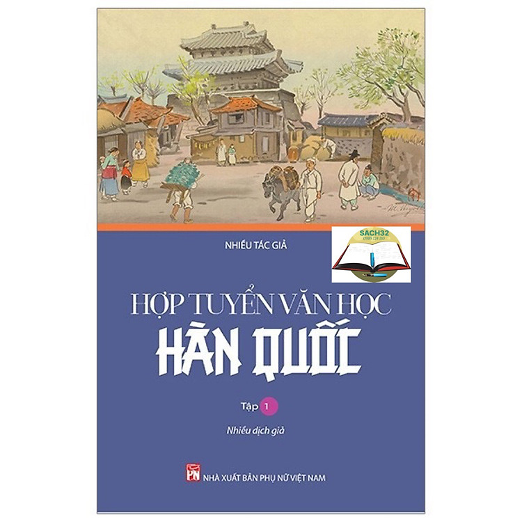Hợp Tuyển Văn Học Hàn Quốc – Tập 1