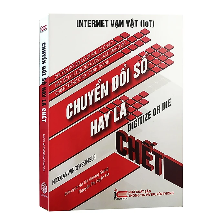 Ineternet Vạn Vật (IoT) – Chuyển Đổi Số Hay Là Chết