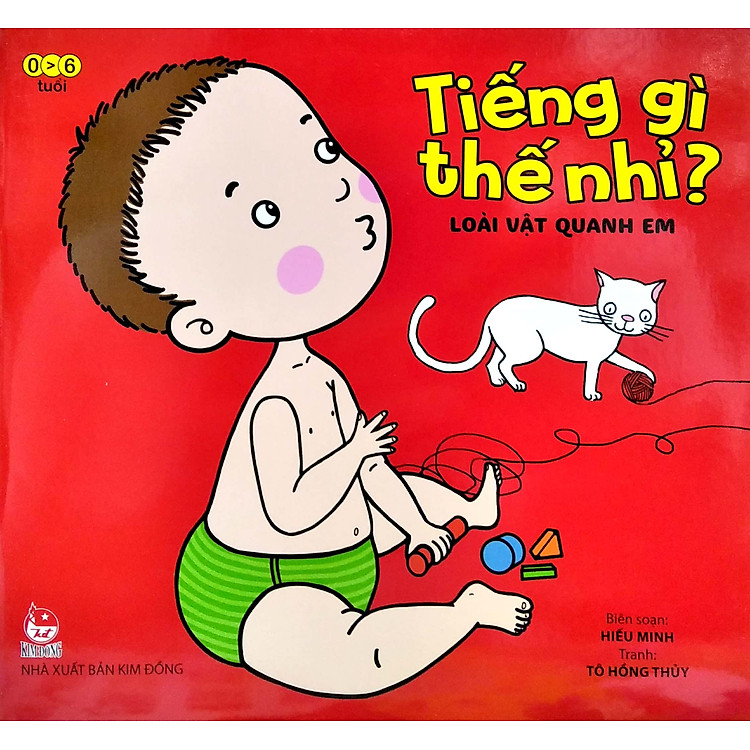 Tiếng Gì Thế Nhỉ? (Bộ Sách Kiến Thức Dành Cho Bé Từ 0 - 6 Tuổi) - Ảnh 2