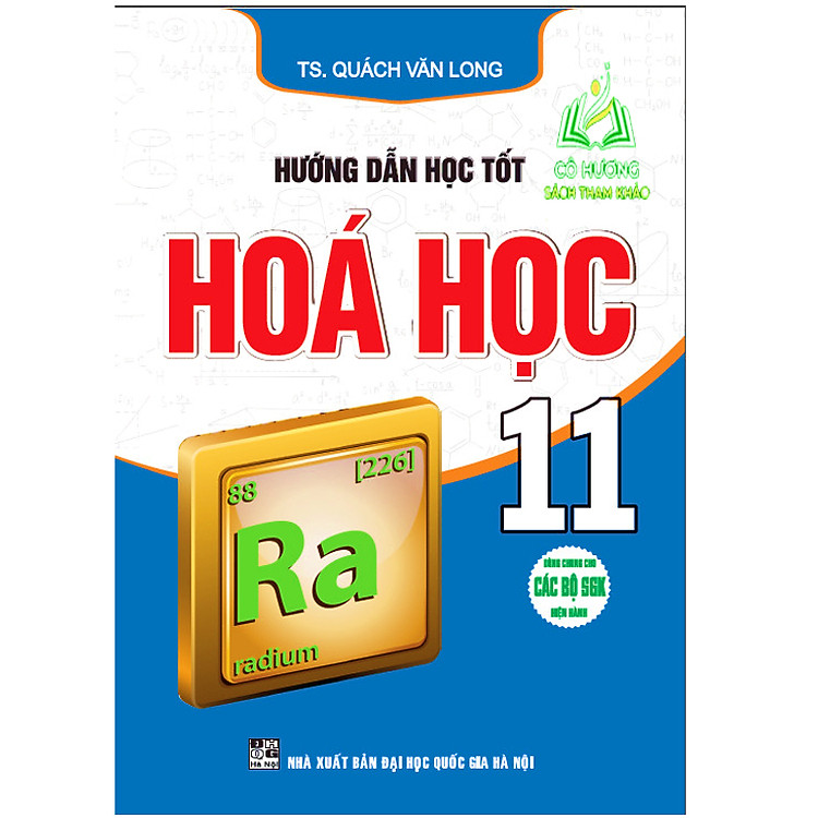 Hướng Dẫn Học Tốt Hóa Học 11 (Dùng Chung Cho Các Bộ SGK Hiện Hành)