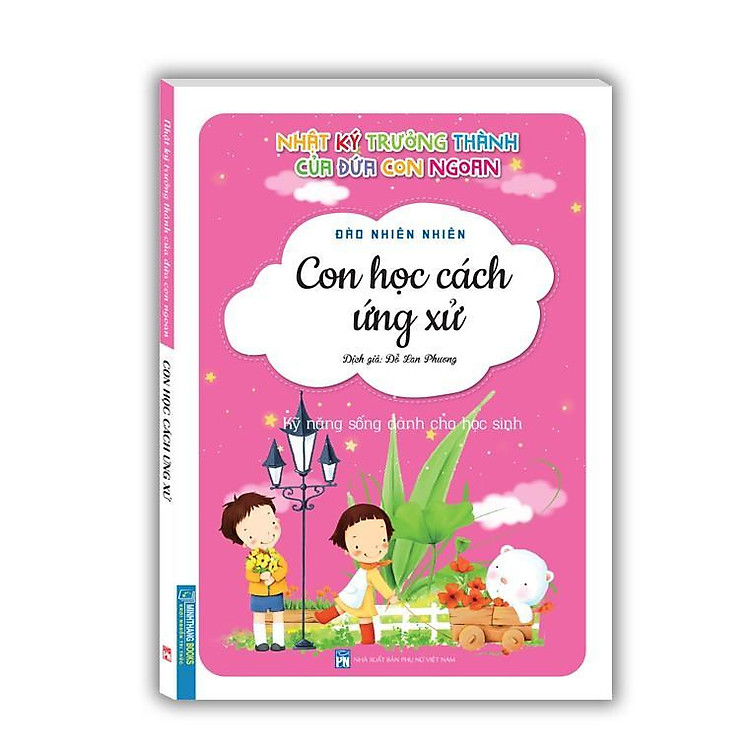 Nhật Ký Trưởng Thành Cúa Đứa Con Ngoan – Con Học Cách Ứng Xử