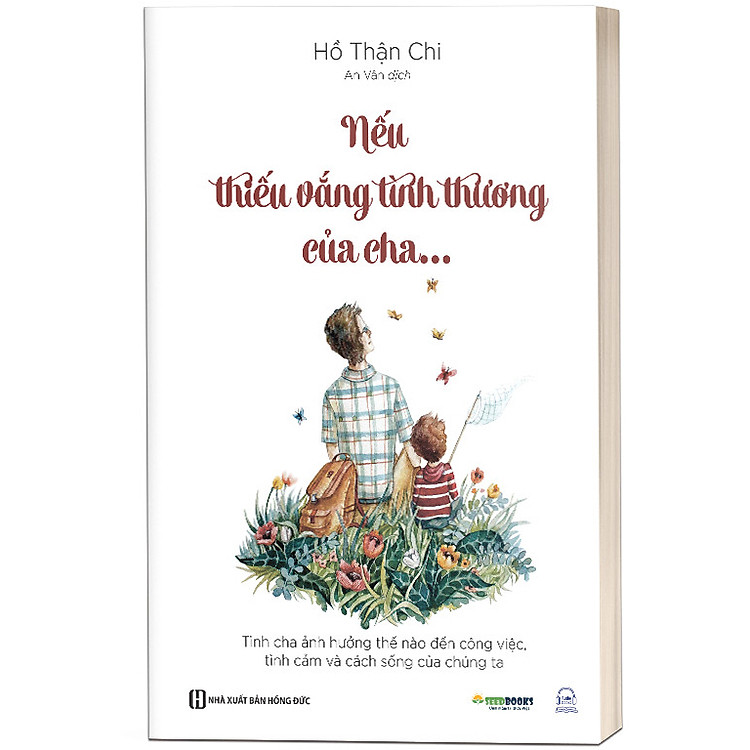 Nếu Thiếu Vắng Tình Thương Của Cha