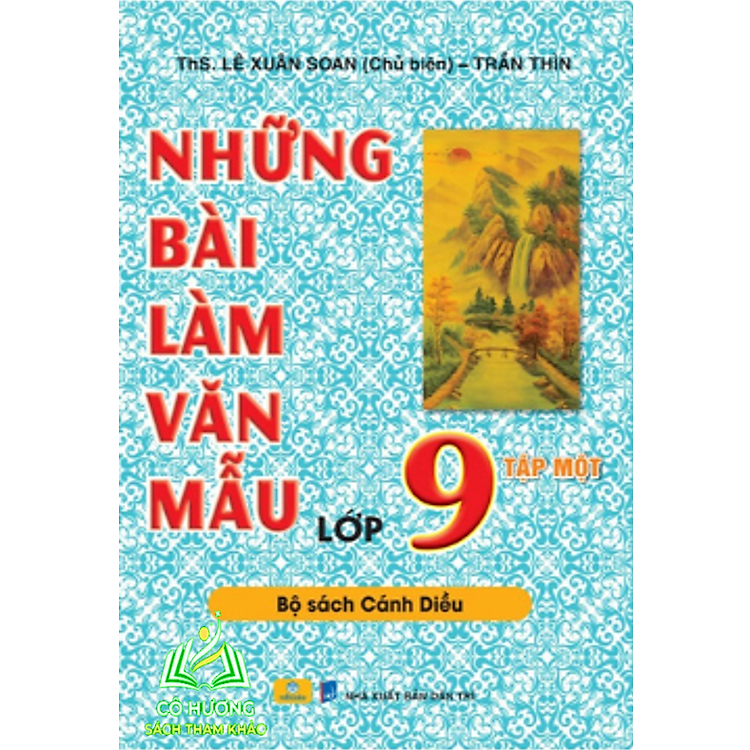 Những Bài Làm Văn Mẫu Lớp 9 (Tập 1)