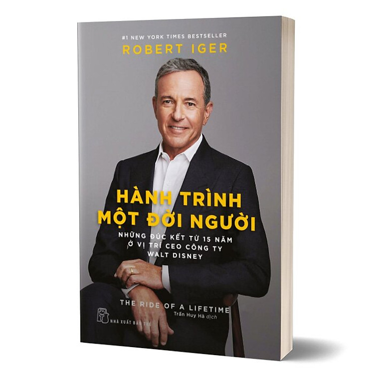 Hành Trình Một Đời Người - Những Đúc Kết Từ 15 Năm Ở Vị Trí CEO Công Ty Walt Disney - Ảnh 3