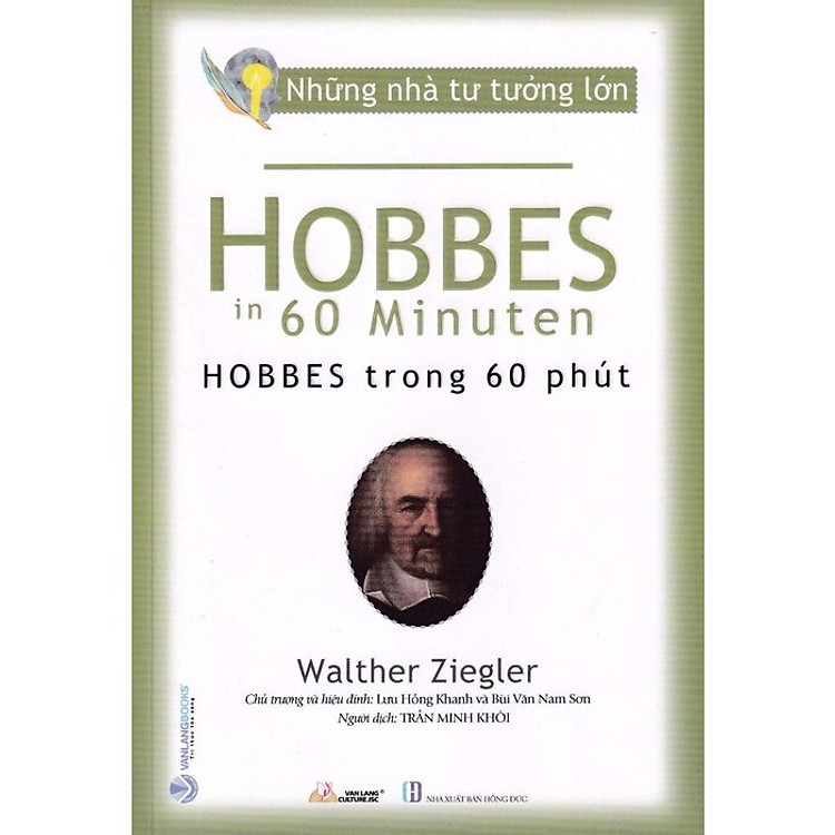 Những Nhà Tư Tưởng Lớn – Hobbes Trong 60 Phút