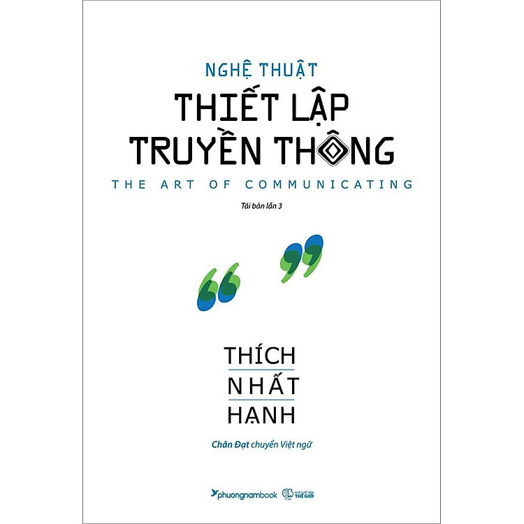 Sách Nghệ Thuật Thiết Lập Truyền Thông (Tái bản năm 2022)