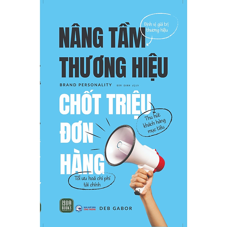 Cuốn Sách Marketing Bán Hàng: Brand Personality – Nâng Tầm Thương Hiệu, Chốt Triệu Đơn Hàng