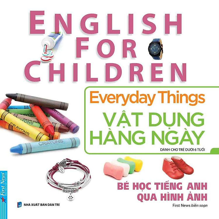 English For Children – Bé Học Tiếng Anh Qua Hình Ảnh (Tái bản năm 2024)