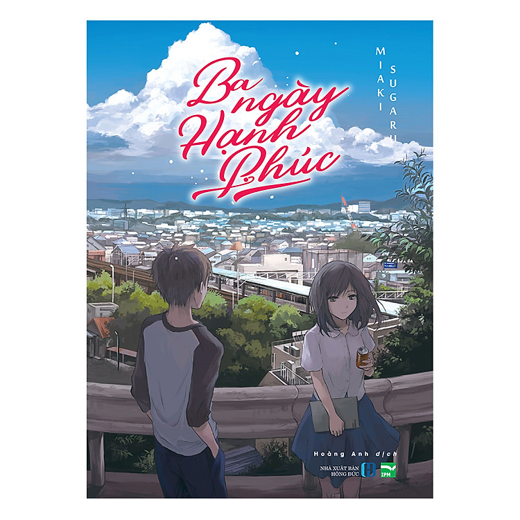 Sách Ba Ngày Hạnh Phúc