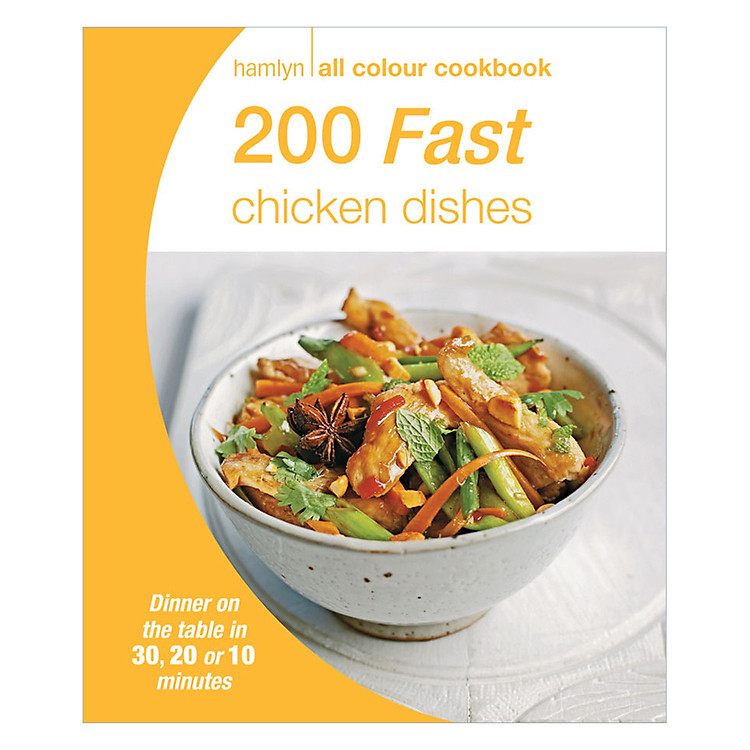 200 Fast Chicken Dishes: Hamlyn All Colour Cookbook (Hamlyn All Colour Cookery)