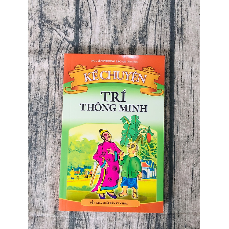 Kể Chuyện Trí Thông Minh