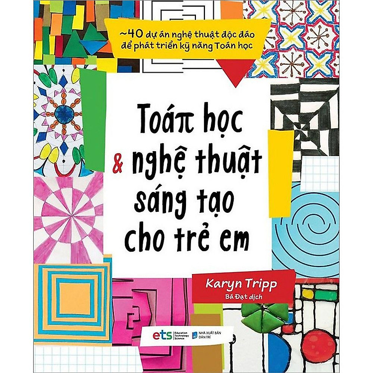 Toán Học Và Nghệ Thuật Sáng Tạo Cho Trẻ Em