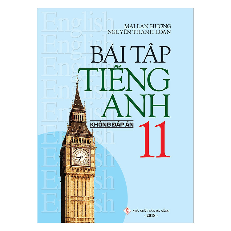 Sách Bài Tập Tiếng Anh 11 (Không Đáp Án)
