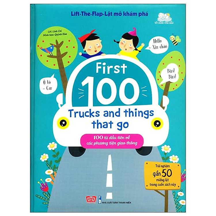 Lift The Flap – Lật Mở Khám Phá – 100 Từ Đầu Tiên Về Các Phương Tiện Giao Thông
