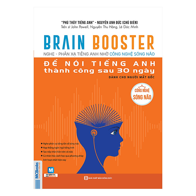 Sách Brain Booster - Nghe Phản Xạ Tiếng Anh Bằng Công Nghệ Sóng Não Để Nói Tiếng Anh Thành Công Sau 30 Ngày Dành Cho Người Mất Gốc