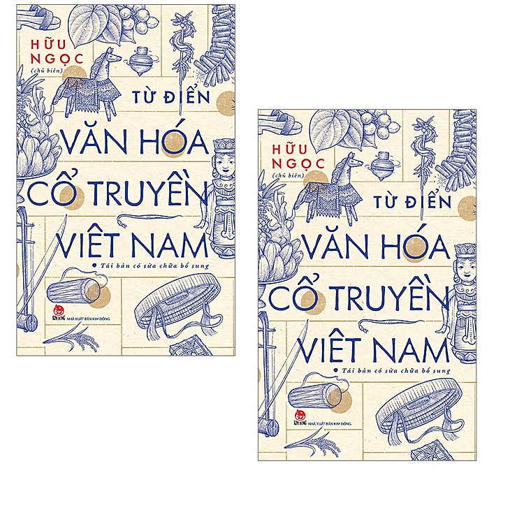 Từ Điển Văn Hóa Cổ Truyền Việt Nam - Hữu Ngọc - Ảnh 2