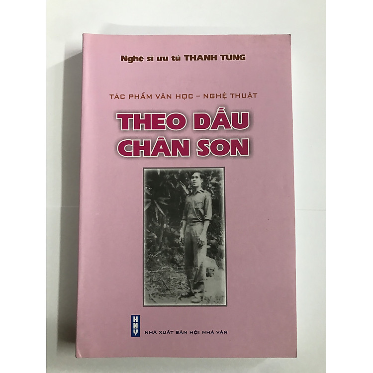 Theo Dấu Chân Son (NSƯT Thanh Tùng)