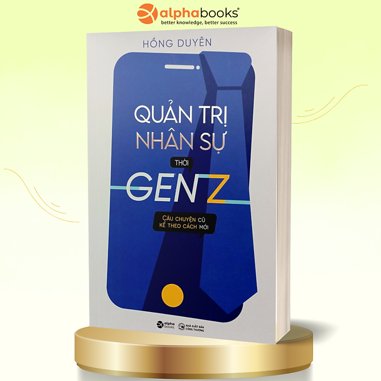 Quản Trị Nhân Sự Thời Gen Z