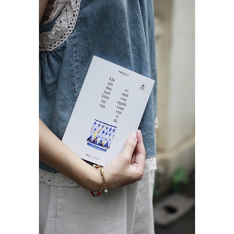 Khi Nỗi Đau Tuột Khỏi Tay Cậu, Có Một Con Người Toàn Vẹn Ở Đó - Ảnh 2