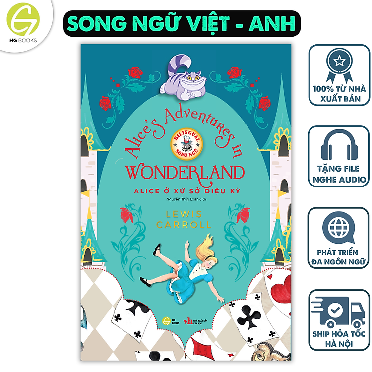 Alice ở Xử Sở Diệu Kỳ – Truyện Song Ngữ Thiếu Nhi
