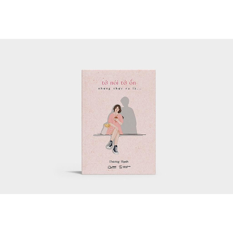 Tớ Nói Tớ Ổn Nhưng Thực Ra Là… - Ảnh 4