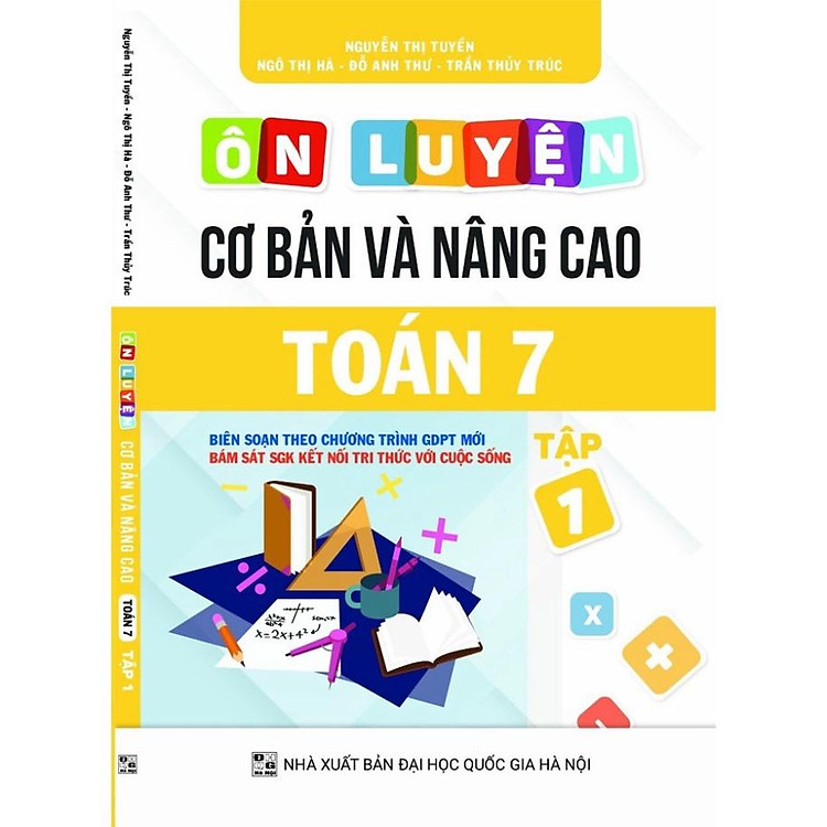 Ôn Luyện Cơ Bản Và Nâng Cao Toán 7 Tập 1