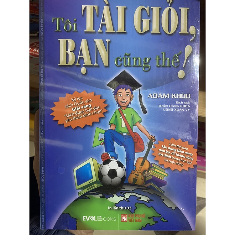 Tôi Tài Giỏi – Bạn Cũng Thế (Tái Bản)
