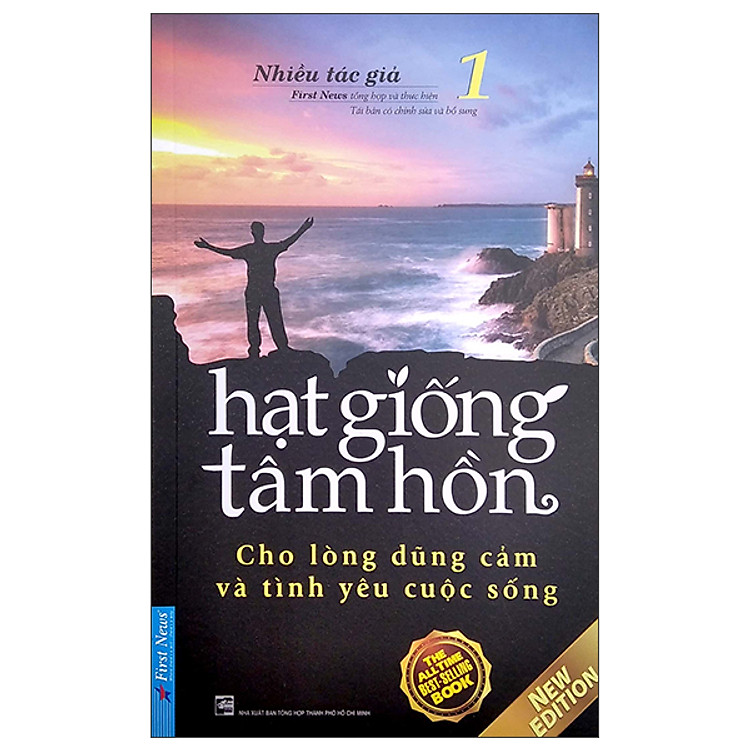 Hạt Giống Tâm Hồn 1 - Cho Lòng Dũng Cảm Và Tình Yêu Cuộc Sống (Tái Bản 2022) - Ảnh 3
