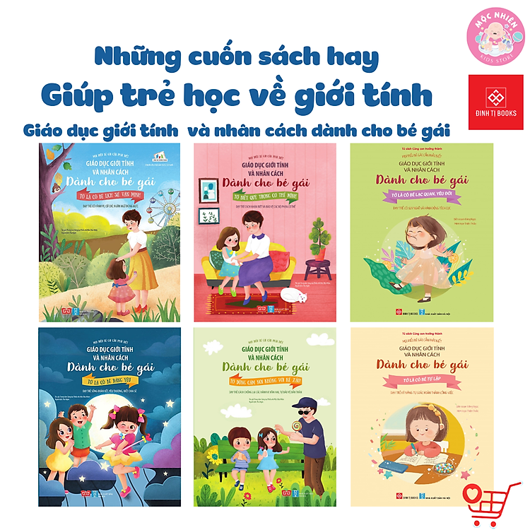 Giáo Dục Giới Tính Và Nhân Cách Dành Cho Bé Gái - Đinh Tị - Ảnh 2