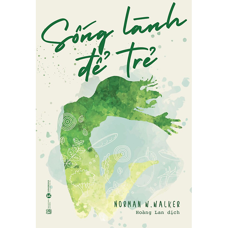 Sống Lành Để Trẻ