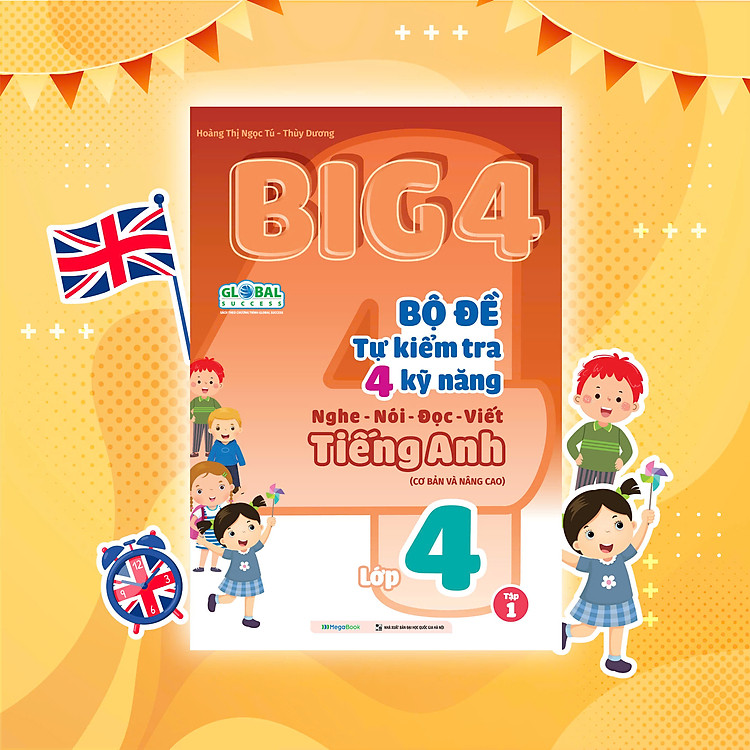 Big 4 Bộ Đề Tự Kiểm Tra 4 Kỹ Năng Nghe - Nói - Đọc - Viết (Tập 1) - Ảnh 2
