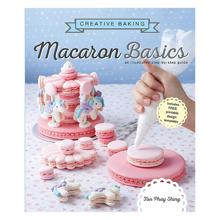 Creative Baking: Macaron Basics