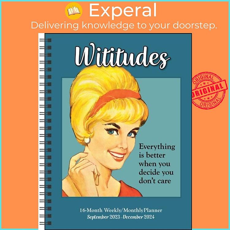 Sách - Wititudes 16-Month 2023-2024 Weekly/Monthly Planner Calendar - Everything Is by Wititudes (UK edition, paperback)