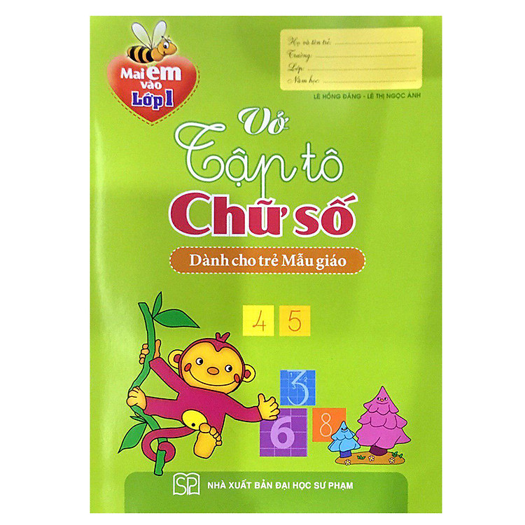 Sách Mai Em Vào Lớp 1 - Vở Tập Tô Chữ Số (Dành Cho Trẻ Mẫu Giáo)